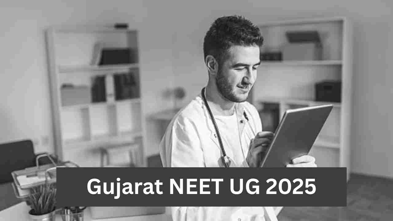 Gujarat NEET UG 2025: शुरू हुई गुजरात नीट यूजी राउंड-2 की काउंसलिंग शुरू, MBBS-BDS में प्रवेश के लिए करें रजिस्ट्रेशन